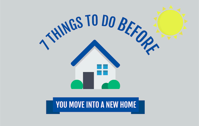 header on seven things to do before you move into a new home